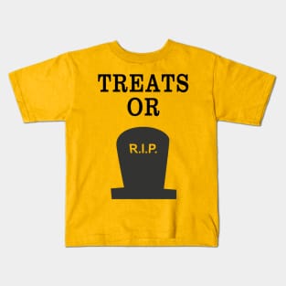 TREATS OR RIP - FUNNY HALLOWEEN 2017 TEE GIFT Kids T-Shirt